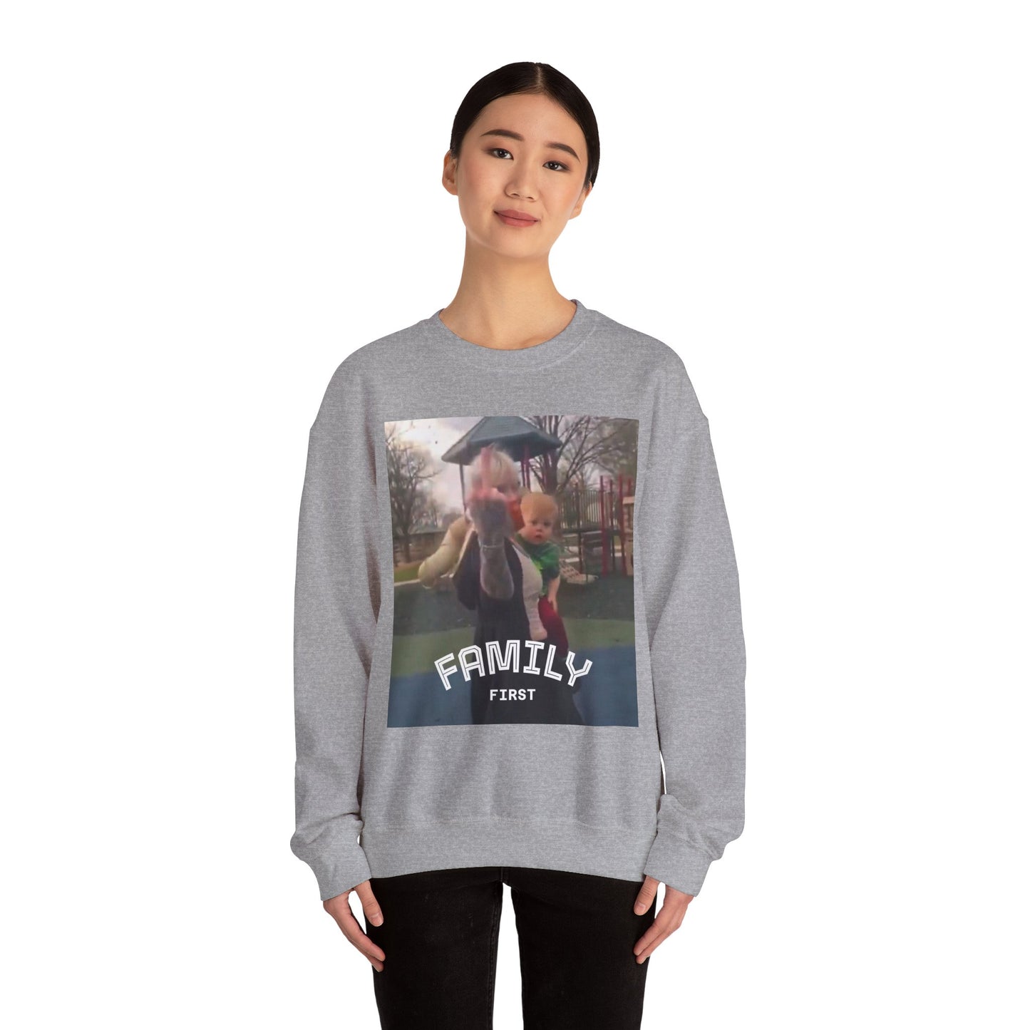 Family First Sweatshirt