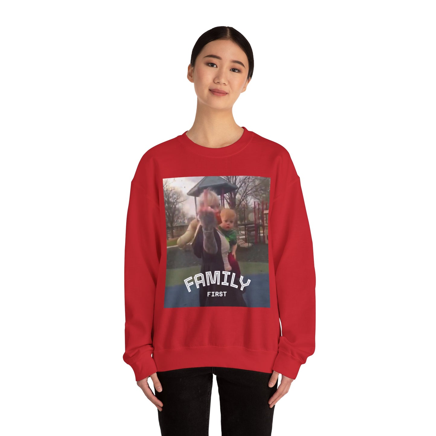 Family First Sweatshirt