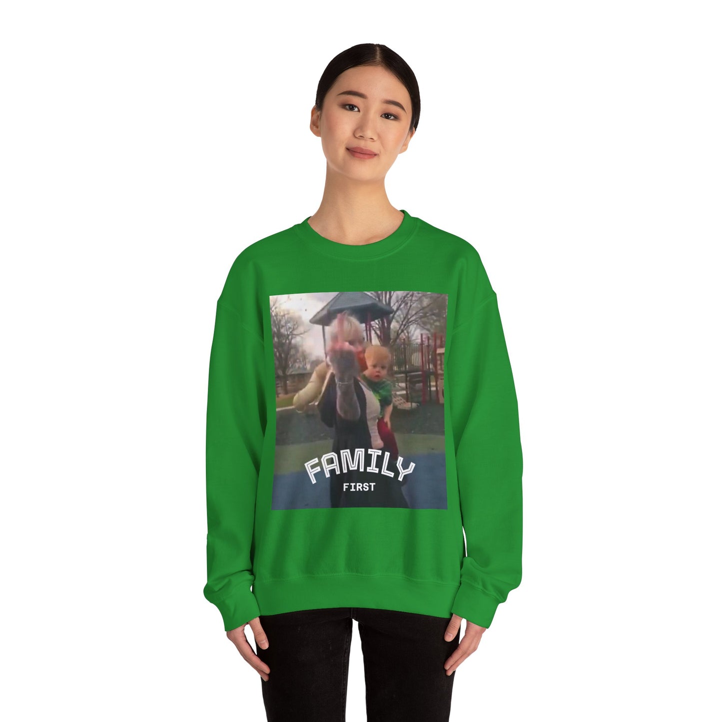 Family First Sweatshirt