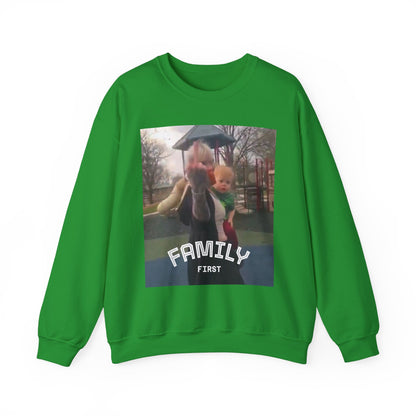 Family First Sweatshirt